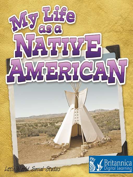 Title details for My Life as a Native American by Ann H. Matzke - Available